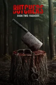 Butchers Book Two Raghorn (2024)