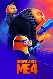 Despicable Me 4 (2024) มิสเตอร์แสบ ร้ายเกินพิกัด 4