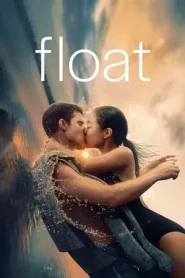 Float (2024) ซัมเมอร์นั้นฉันตกหลุมรัก