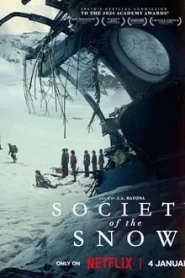Society of the Snow (2023) หิมะโหด คนทรหด