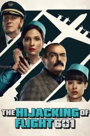 The Hijacking of Flight 601 (2024) จี้เที่ยวบิน 601 EP.1-6 (จบ)
